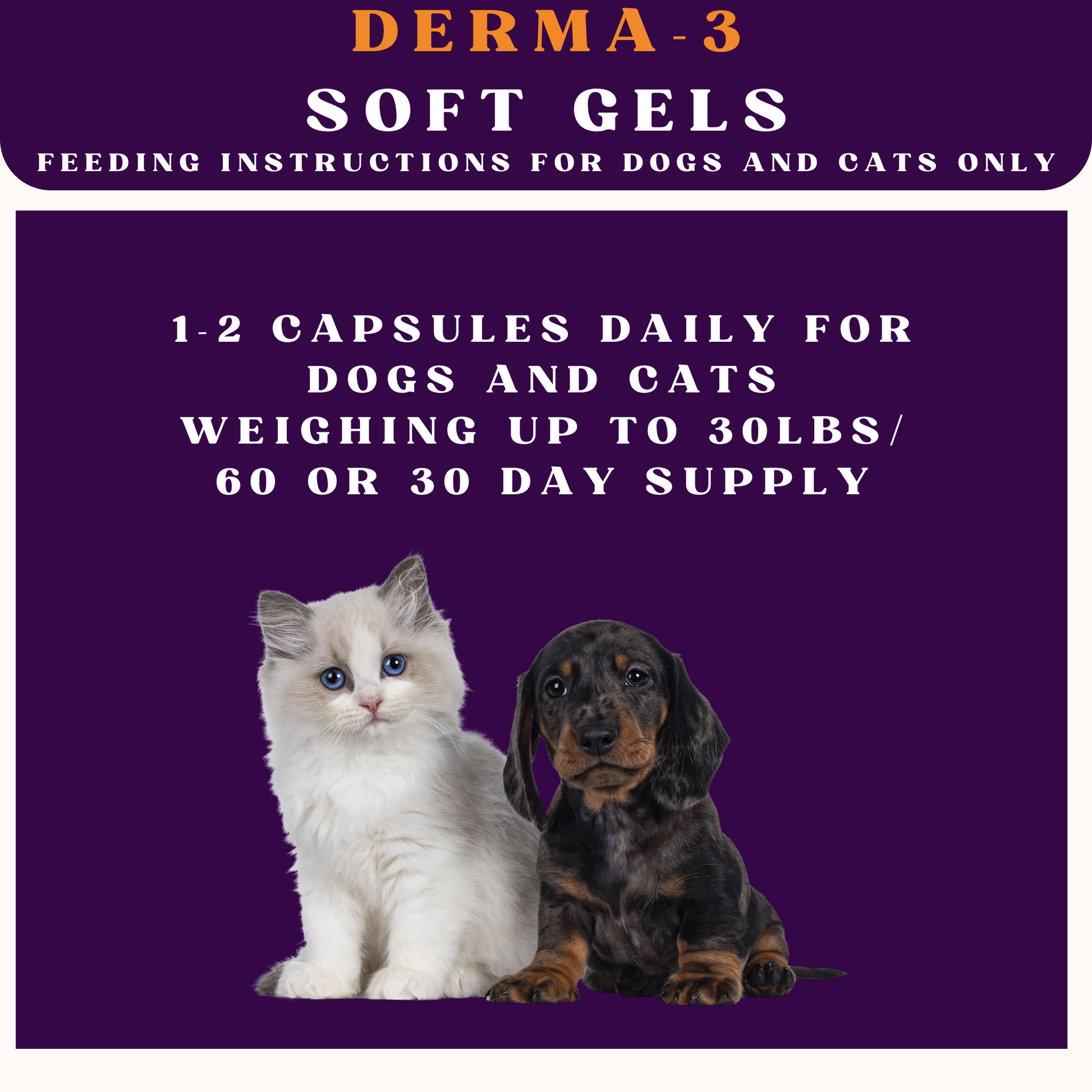 Feeding instructions for DERMA-3 Soft Gels for dogs and cats on a purple background with images of a cat and a dog.